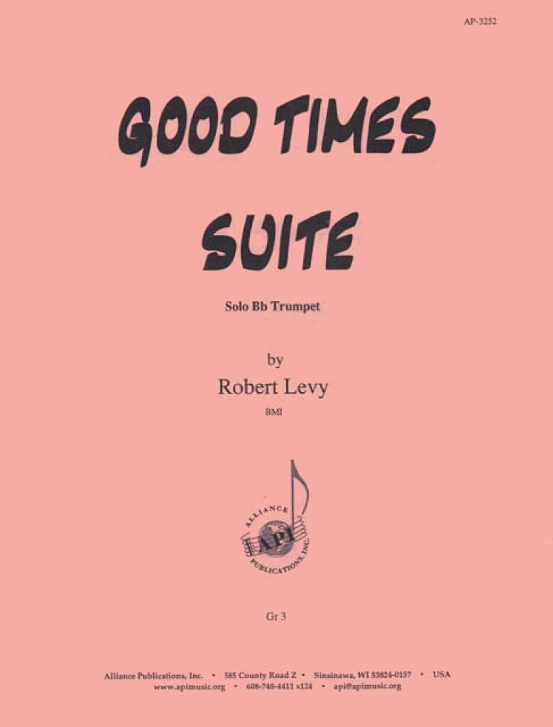 Good Times Suite for the Advanced Trumpeter